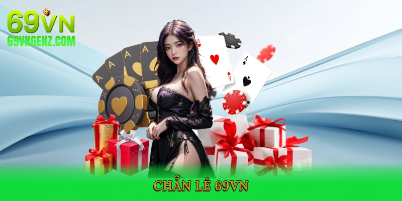 Chẵn lẻ 69VN