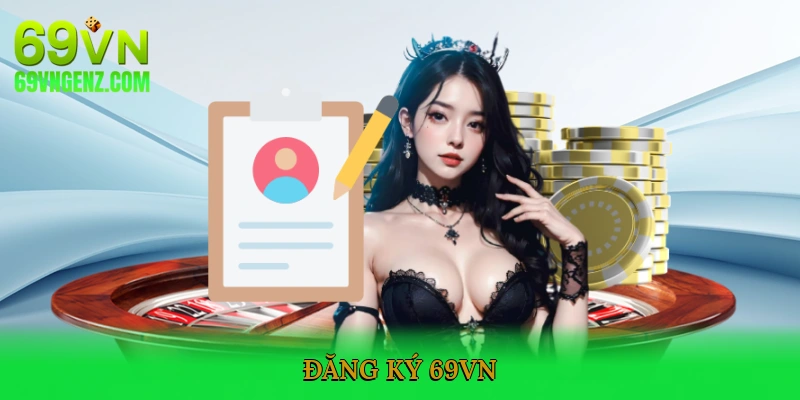 Đăng ký 69VN