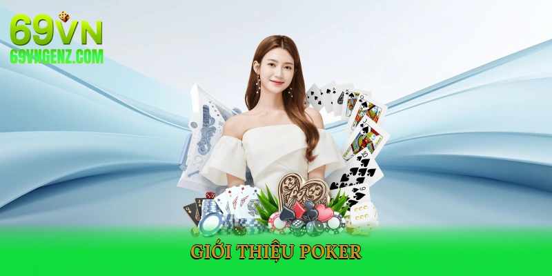 Giới thiệu Poker