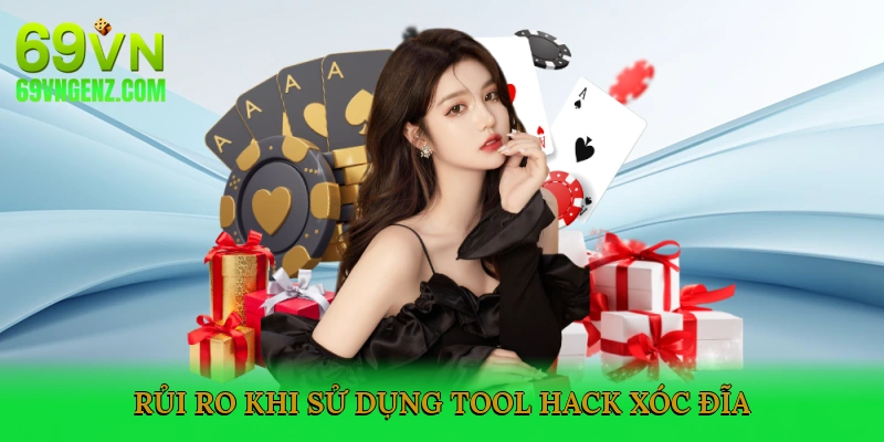 Rủi ro và hậu quả khi sử dụng Tool Hack Xóc Đĩa